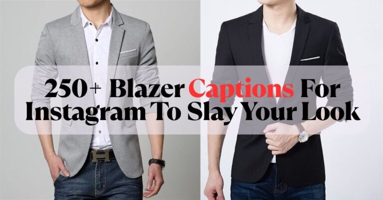 Blazer Captions For Instagram