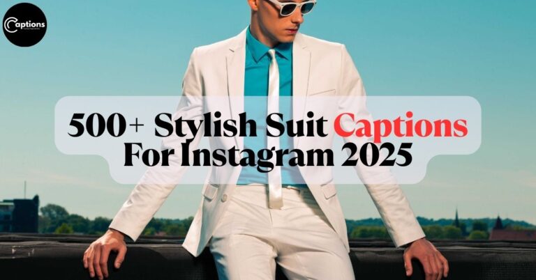 Suit Captions