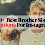 Brother Sister Captions For Instagram