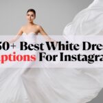 White Dress Captions For Instagram
