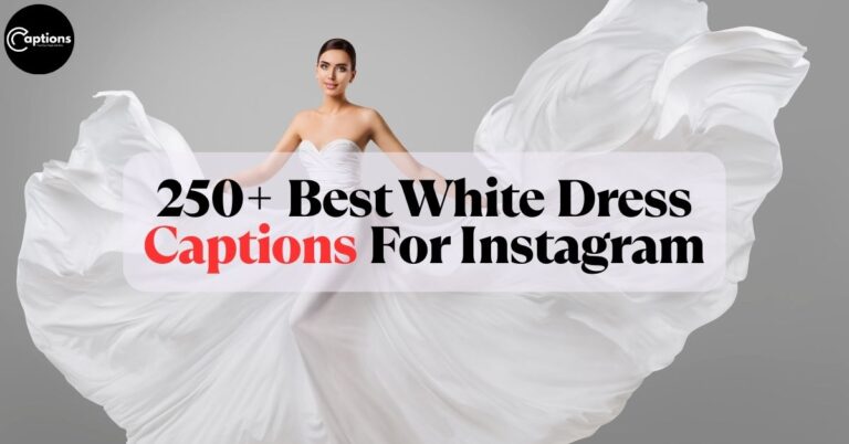 White Dress Captions For Instagram