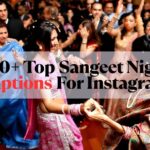 Sangeet Night Captions For Instagram