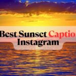 Sunset Captions For Instagram